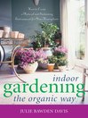 Cover image for Indoor Gardening the Organic Way